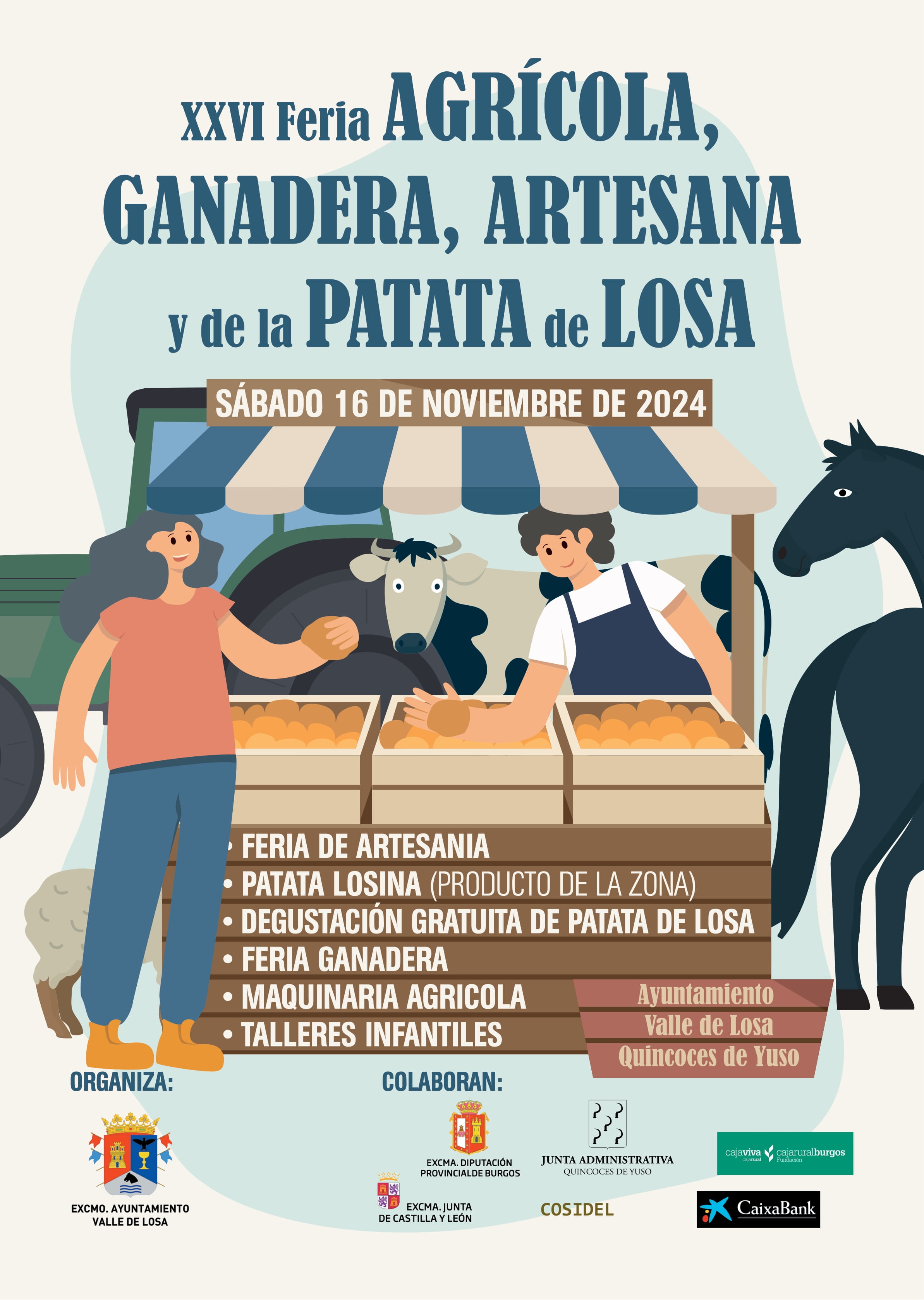 XXVI FERIA AGRICOLA, GANADERA, ARTESANA Y DE LA PATATA DE LOSA.-